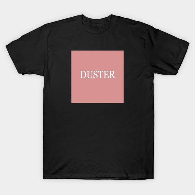 DUSTER slowcore T-Shirt by reyboot